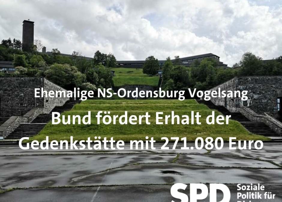 Ehemalige NS-Ordensbug Vorgelsang - Bund fördert ERhalt der Gedenkstätte mit 271.080 Euro